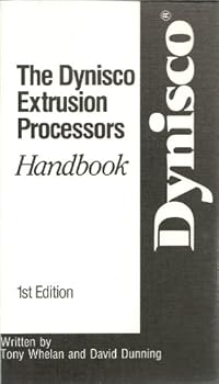 The Dynisco Extrusion Processors Handbook