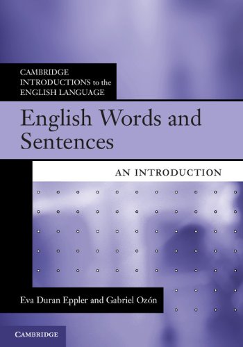 English Words and Sentences: An Introduction (Cambridge Introductions to the English Language)