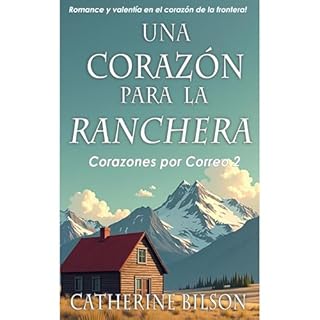 Un Coraz&oacute;n para la Ranchera Audiolibro Por Catherine Bilson arte de portada