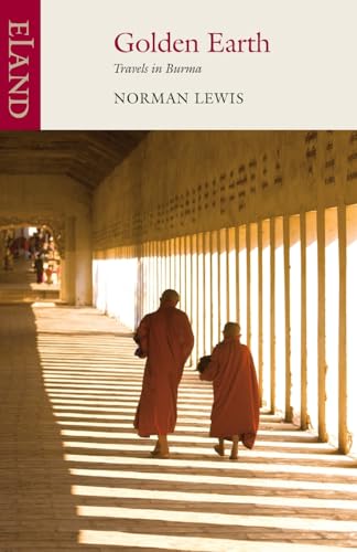 Golden Earth: Travels in Burma
