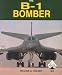 The B-1 Bomber - Aero Series 32