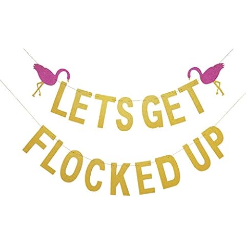 Let's Get Flocked Up Banner Flamingo Garland for Hawaii Luau Party Tropical Party Bachelorette Wedding Party Decorations Cover
