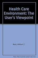 Health Care Environment 0849361508 Book Cover