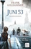  Juni 53: Kriminalroman (Max Heller 5)