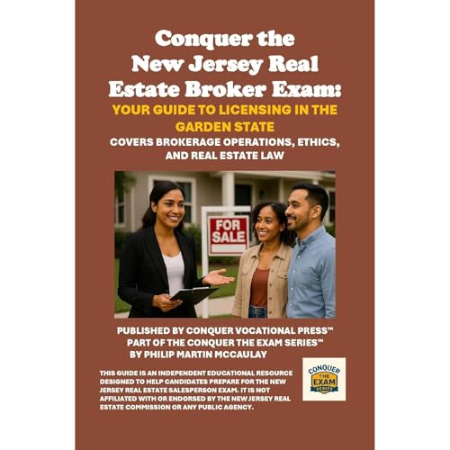 Conquer the New Jersey Real Estate Broker Exam: Your Guide to Licensing in the Garden State by Philip Martin McCaulay episode artwork