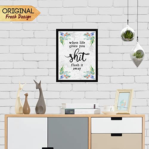 Image of Chaka Chaundh - When life gives you shit flush it away - bathroom posters with frame - bathroom quotes framed posters - Washroom Quotes Frames - Toilet Quotes Wall Hanging - (14 X 11 inches) (White texture - Floral)