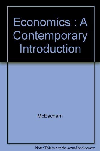 Economics : A Contemporary Introduction 0538864001 Book Cover