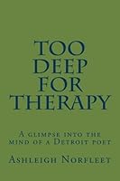 Too Deep for Therapy 1534659684 Book Cover