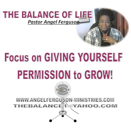 Give YOURSELF Permission To GROW Podcast Por  arte de portada