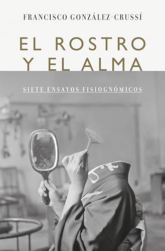 El rostro y el alma