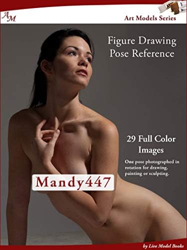 Art Models Mandy447: Figure Drawing Pose Reference (Art Models Poses) Kindle Edition