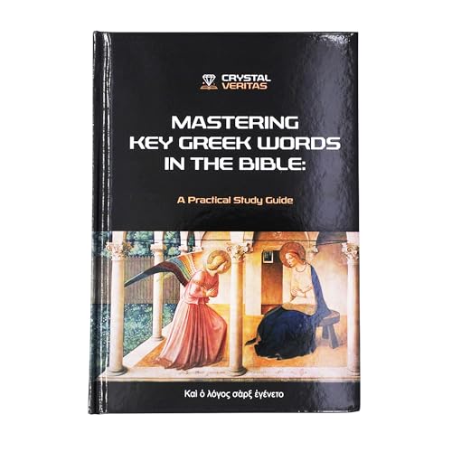 Biblical Greek Words for Beginners: an Essential Guide to New