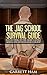 The JAG School Survival Guide: Succeeding at the Army's Judge Advocate Officer Basic Course (Becoming an Army JAG Officer)