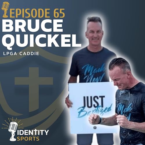 LPGA Caddie Bruce Quickel: A Story of Faith