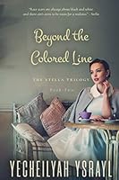 Beyond the Colored Line : Stella 1734924101 Book Cover
