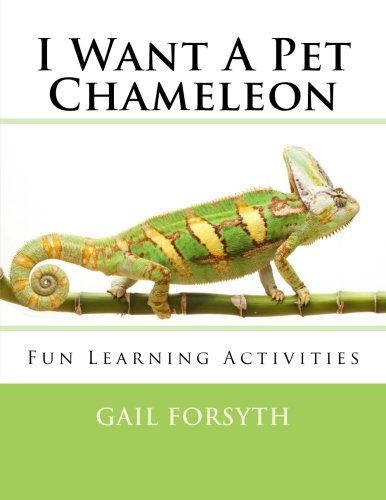 I Want A Pet Chameleon