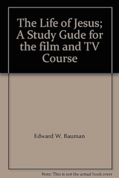 Paperback The Life of Jesus; A Study Gude for the film and TV Course Book