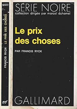 Paperback Le Prix des choses (SERIE NOIRE 1) Book