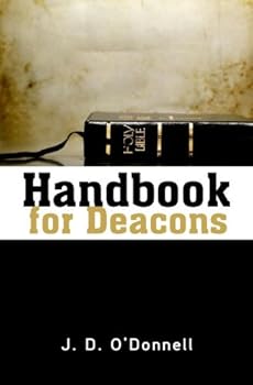Paperback By J. D. O'Donnell - Handbook for Deacons (1973-07-03) [Paperback] Book