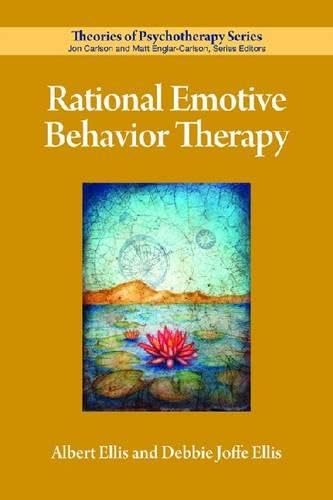 Rational Emotive Behavior Therapy (Theories of Psychotherapy)