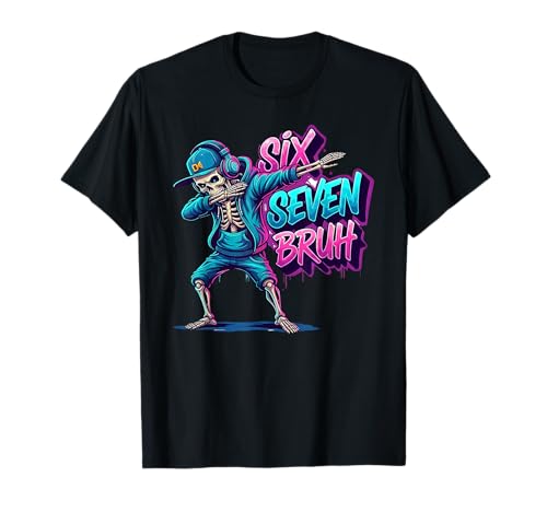 67 Niños Divertidos Meme Gen Alfa 6 7 Esqueleto Seis Siete Bruh Camiseta