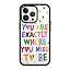 You are exactly