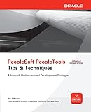 PeopleSoft PeopleTools Tips & Techniques (Oracle Press)