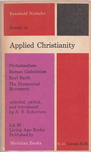 Essays in applied Christianity (Living age book... B0006AVXZK Book Cover