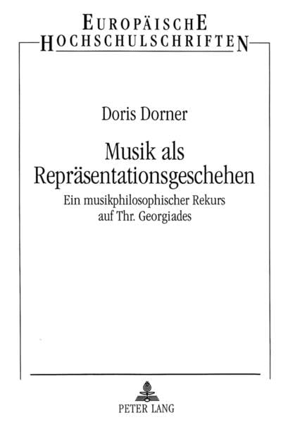 Musik als Repraesentationsgeschehen traité de musicologie allemande Georgiades