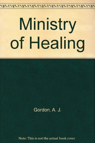 The Ministry of Healing B000KNJ0JY Book Cover
