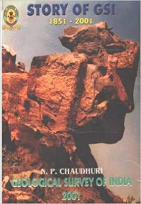 Story of GSI 1851-2001 (Geological Survey of India) [Hardcover] GSI