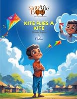 KITE FLIES A KITE: Children Rhymes B0FNM2VLS8 Book Cover