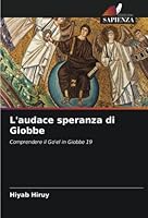 L'audace speranza di Giobbe 6205398982 Book Cover