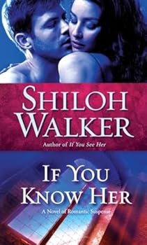 Mass Market Paperback If You Know Her (Ash Trilogy, Book 3) Book