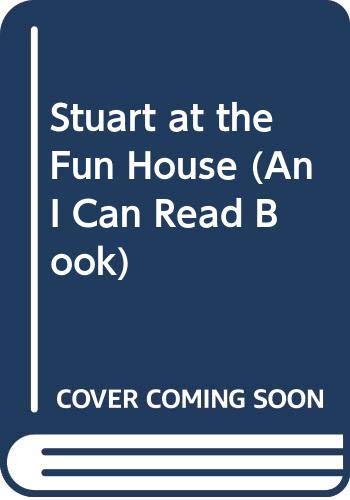 Stuart at the Fun House 0606214704 Book Cover