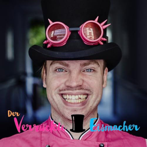 #6 Matthias M&uuml;nz - Der verr&uuml;ckte Eismacher