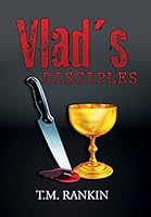 Vlad's Disciples 1503578305 Book Cover