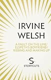  A Fault on the Line / Elspeth’s Boyfriend / Kissing and Making Up (Storycuts) (English Edition)