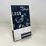 Lush Life: A Biography of Billy Strayhorn