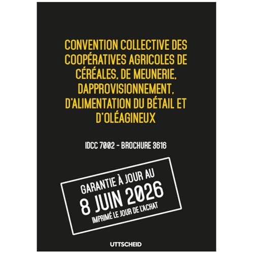 Convention collective coopératives agricoles céréales meunerie IDCC 7002 3616