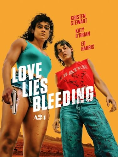 Love Lies Bleeding für 3,99 EUR (-27%) statt 9,24 EUR bei amazon.de Bild: Love Lies Bleeding für 3,99 EUR (-27%) statt 9,24 EUR bei amazon.de