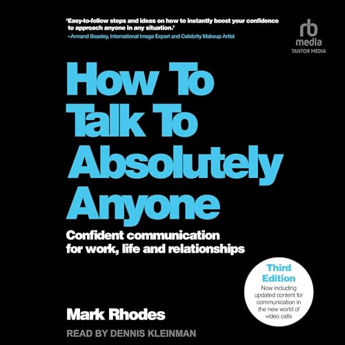 How to Talk to Absolutely Anyone (3rd Edition) by Mark Rhodes episode artwork