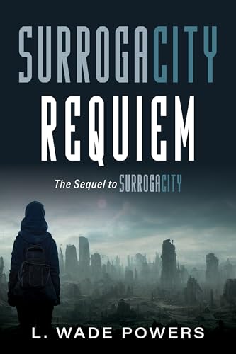 SurrogaCity Requiem (SurrogaCity Series Book 2)