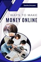 Ways to Make Money Online 9694292166 Book Cover