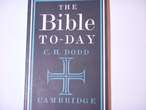 The Bible to-day B0007JY17M Book Cover