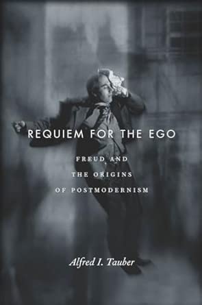 Requiem for the Ego: Freud and the Origins of Postmodernism book cover