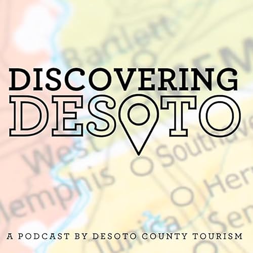 Discovering DeSoto: Episode 10