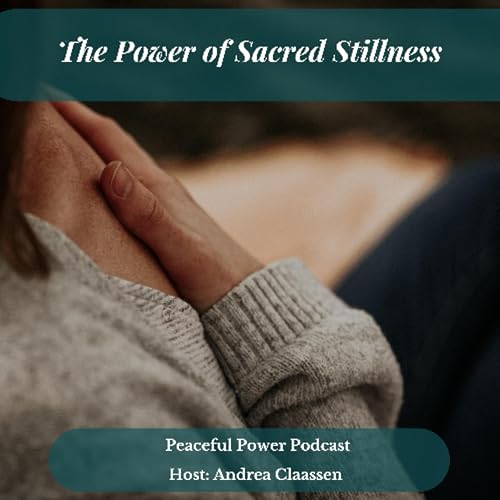 The Power of Stillness