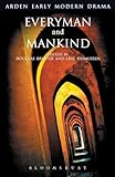 Everyman and Mankind (Arden Early Modern Drama)
