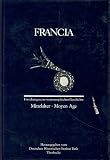 Francia. Forschungen zur westeuropäischen Geschichte. Mittelalter - Moyen Age.